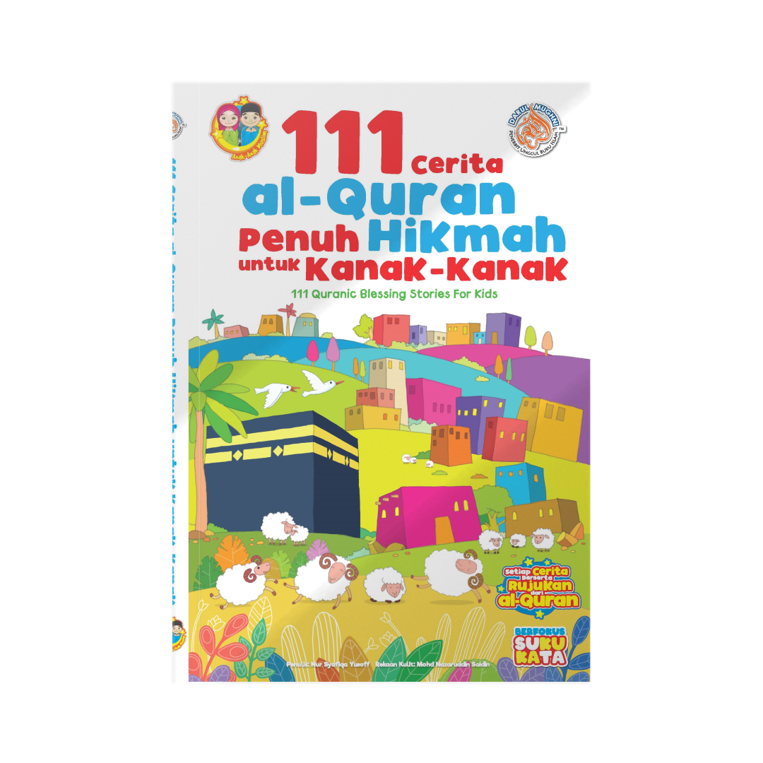 111 Cerita al-Quran Penuh Hikmah