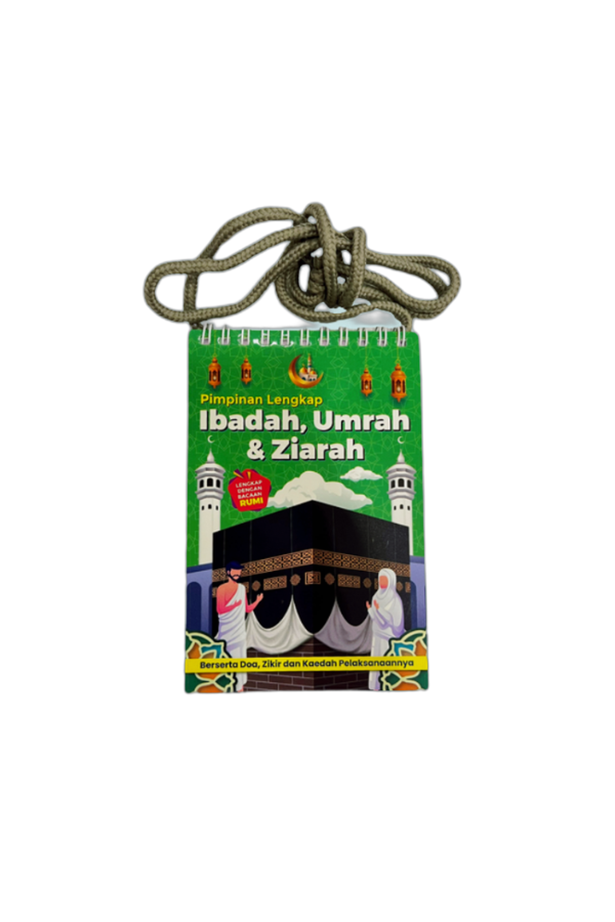 Pimpinan Lengkap Ibadah, Umrah & Ziarah (R)