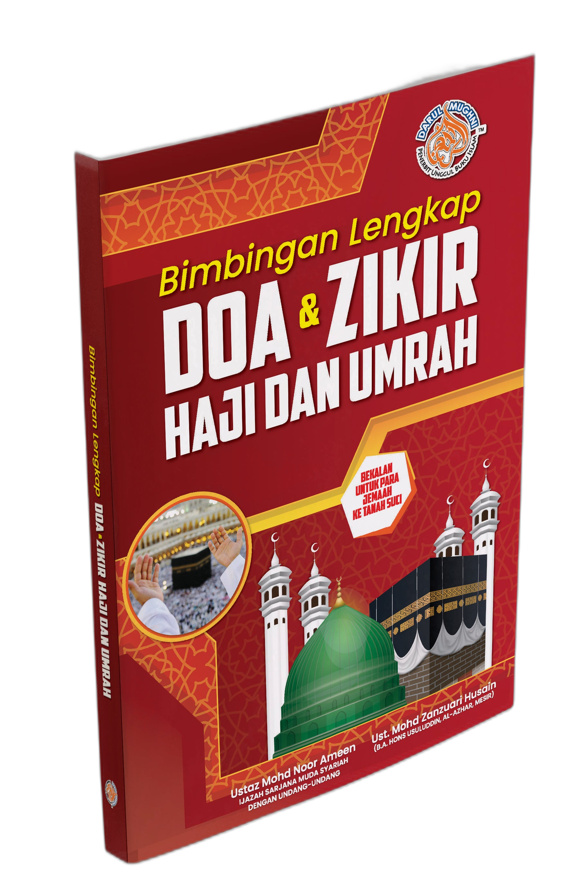 Bimbingan Lengkap Doa & Zikir Haji dan Umrah