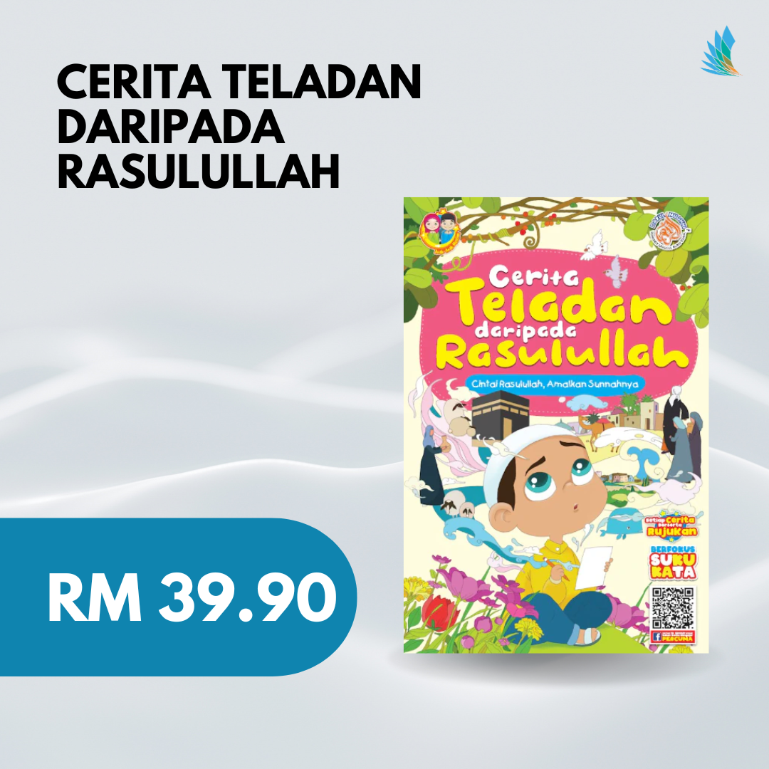 Cerita Teladan daripada Rasulullah