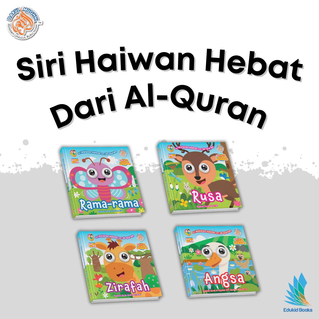 Siri Haiwan Hebat Dari Al-Quran