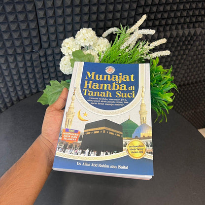 Munajat Hamba Di Tanah Suci