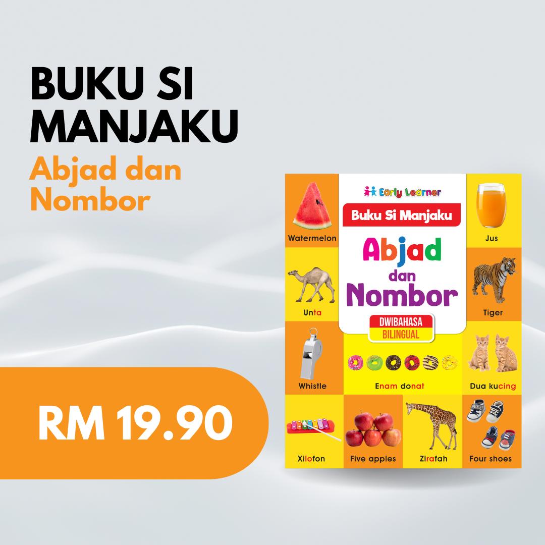 Buku Si Manjaku - Abjad Dan Nombor . Dwibahasa