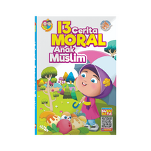 13 Cerita Moral Anak Muslim