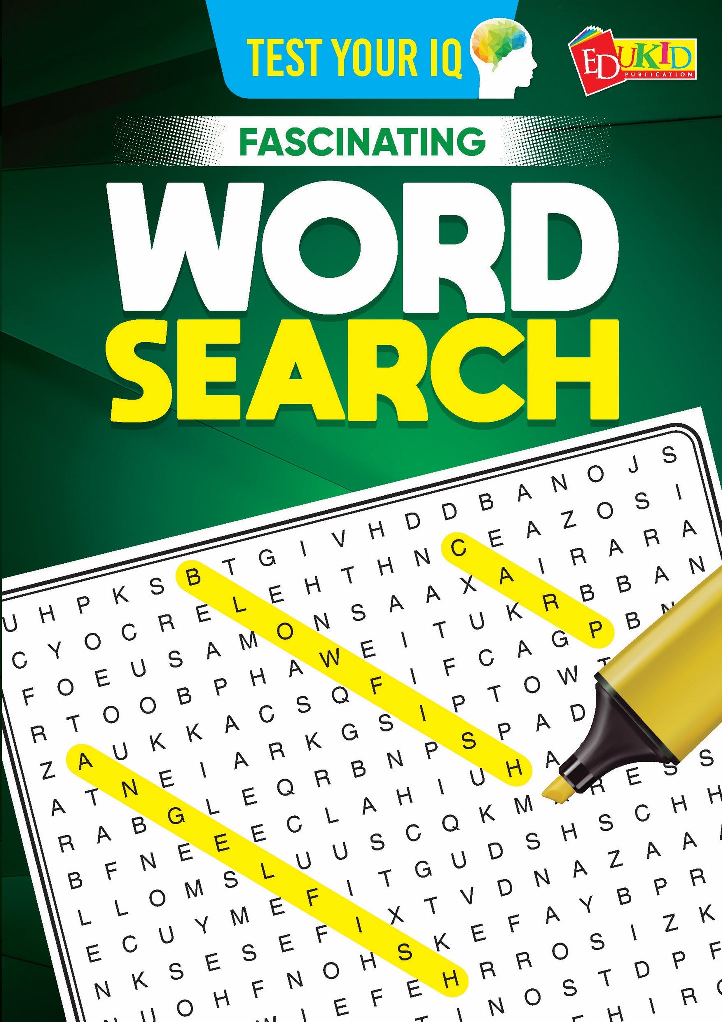 Test Your IQ Fascinating Word Search