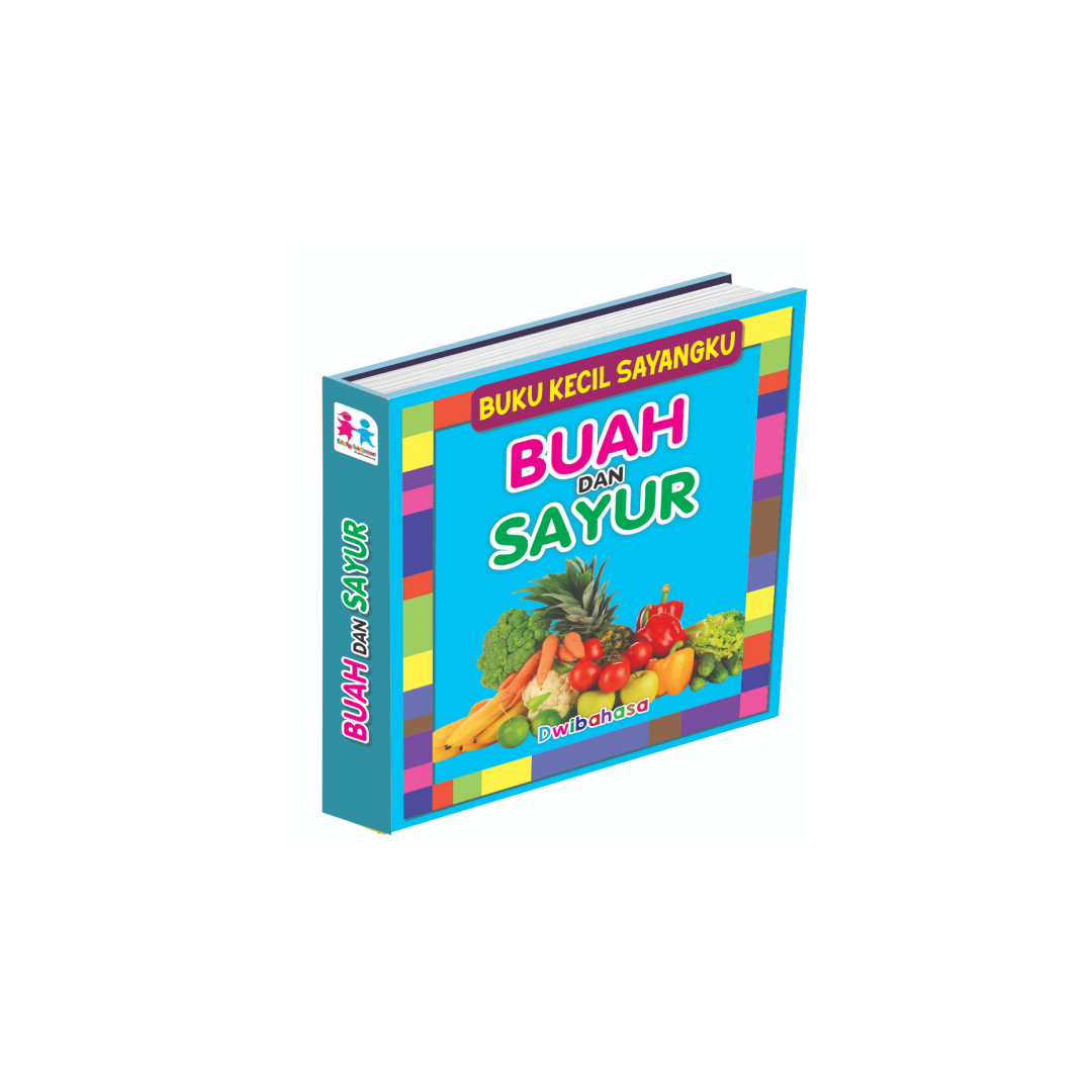 Buku Kecil Sayangku - Buah Dan Sayur (Dwibahasa)