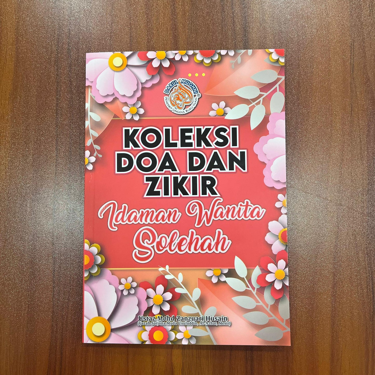 Koleksi Doa Dan Zikir Idaman Wanita Solehah