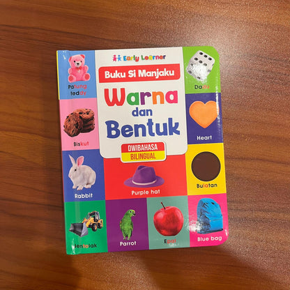 Buku Si Manjaku . Warna Dan Bentuk . Dwibahasa