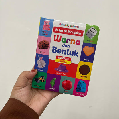 Buku Si Manjaku . Warna Dan Bentuk . Dwibahasa