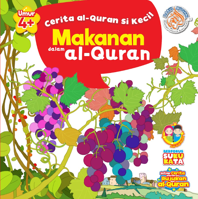 Cerita Al-Quran Si Kecil - Makanan Dalam Al-Quran