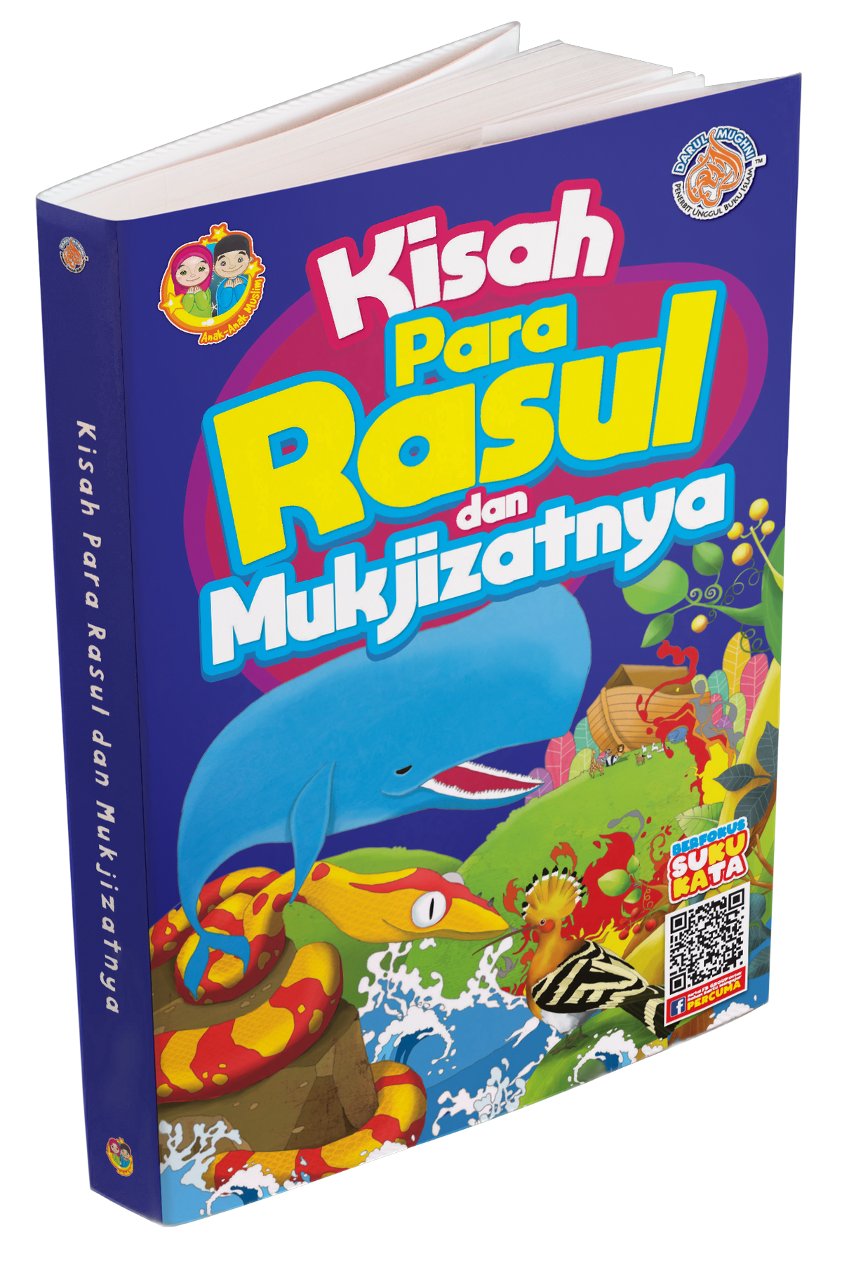 Kisah Para Rasul dan Mukjizatnya