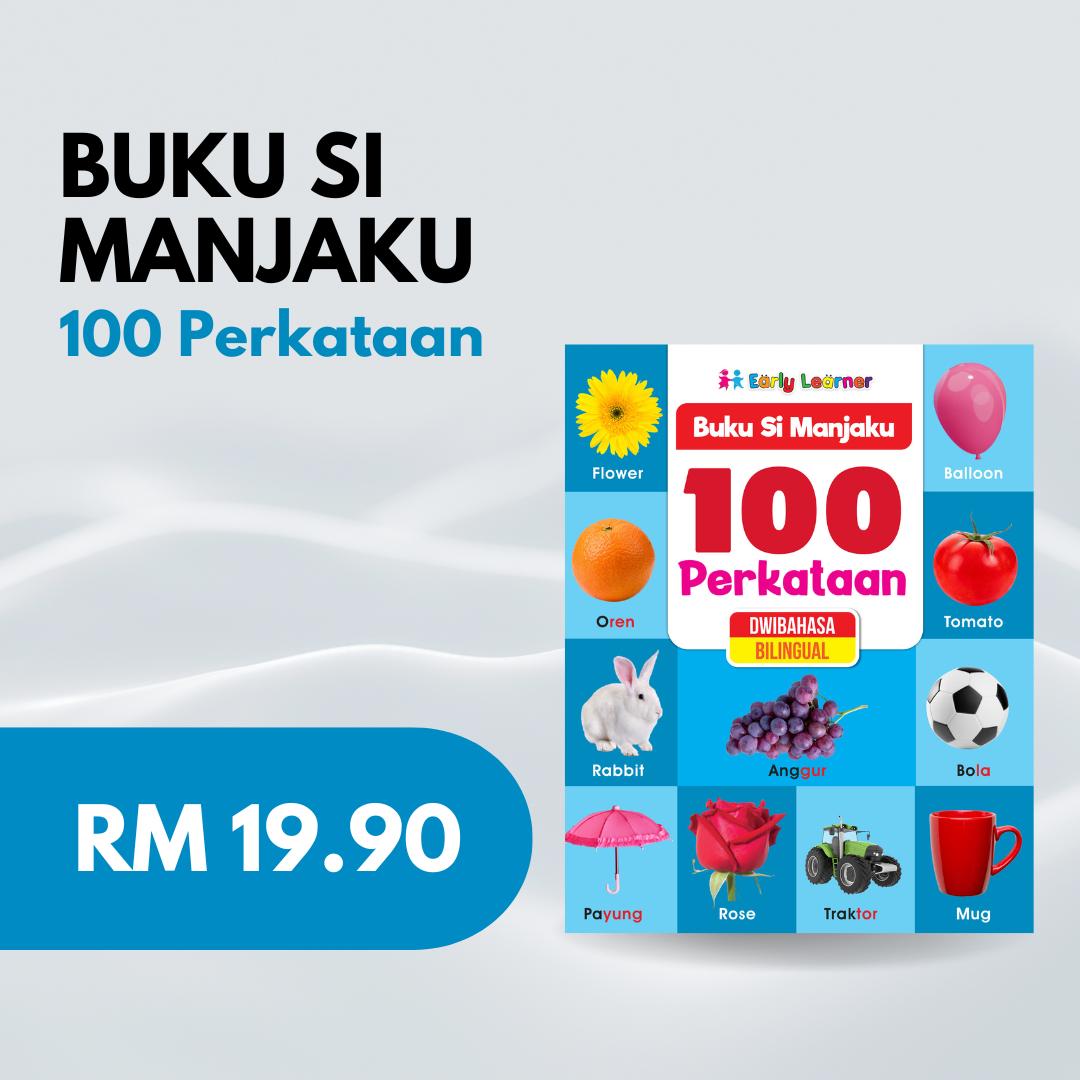 Buku Si Manjaku . 100 Perkataan . Dwibahasa