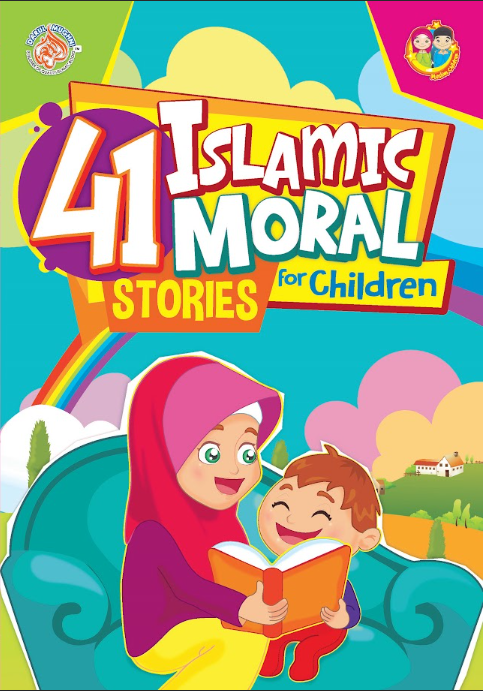 41 Islamic Moral Stories for Children