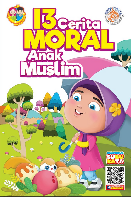 13 Cerita Moral Anak Muslim