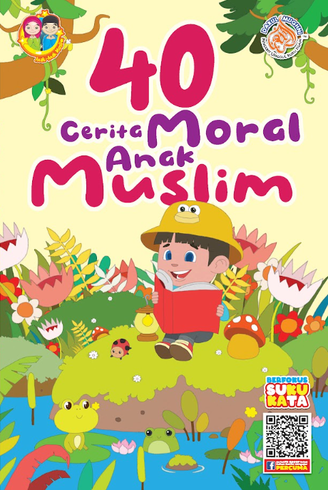 40 Cerita Moral Anak Muslim