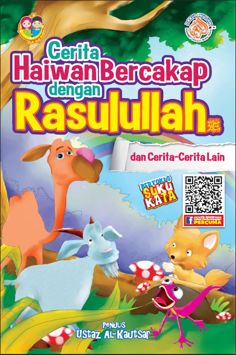 Cerita Haiwan Bercakap Dengan Rasulullah SAW