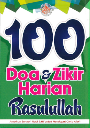 100 Doa & Zikir Harian Rasulululah