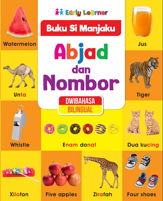 Buku Si Manjaku - Abjad Dan Nombor . Dwibahasa