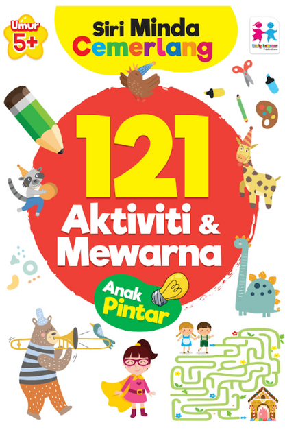 Early Learner - Siri Minda Cemerlang 121 Aktiviti & Mewarna - Anak Pintar