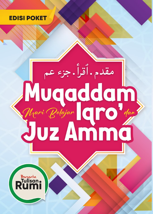 Buku Muqaddam Mari Belajar Iqro' Dan Juz Amma (R) . Saiz Poket .