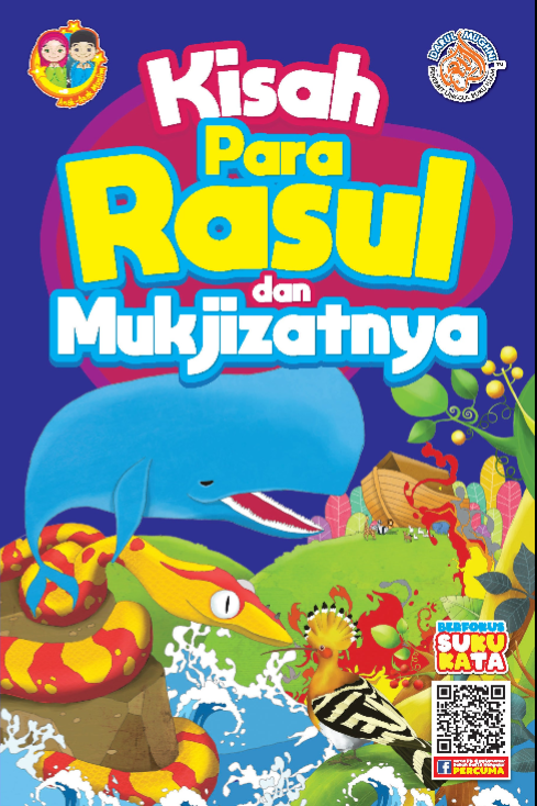 Kisah Para Rasul dan Mukjizatnya